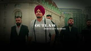 Outlaw [Perfectly Slowed] - Sidhu Moose Wala || SANDHU EDITZ || Sidhu Moose Wala Slowed Reverb