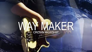 8월 9일 뉴사운드교회 1부 예배 찬양 I WAY MAKER I 크라운 워십 I CROWN WORSHIP