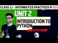 Class 11: Basics of Python with Practice questions | 2023 | Informatics Practices IP 065 | Aakash