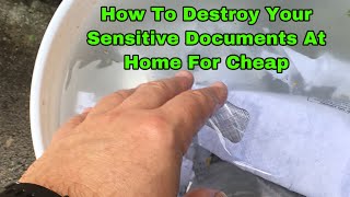 How To Destroy Your Sensitive Documents At Home For Cheap