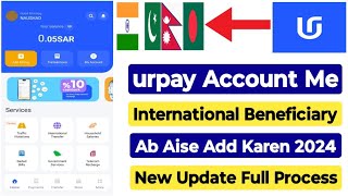 Urpay App Me International Beneficiary Kaise Add Kare | How To Add Beneficiary in Urpay App |