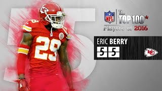 #55: Eric Berry (S, Chiefs) | Top 100 NFL Players of 2016