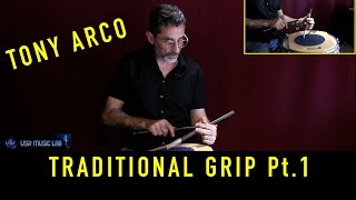 Tony Arco - Traditional Grip - Lezione Pt. 1 - English subtitles available