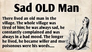 Learn English trough story| sad old man| ciao English story| #gradedreader