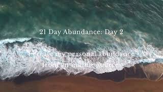 Day 2 - 21 Day Abundance Meditation from Deepak Chopra