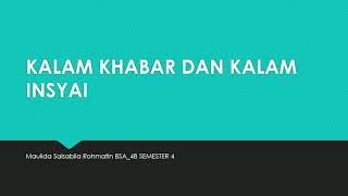 Pembahasan tentang Kalam Khabar \u0026 Kalam Insya' | Bidang Ilmu Ma'aniy