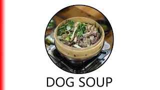 DOG SOUP (BOSHINTANG).