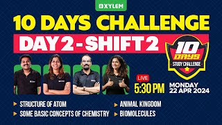 Target NEET 2024 : 10 Days Study Challenge - Day 2 - Shift 2 | Xylem NEET