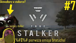 NIEPOKOJĄCY mutant, wielkie polowanie i WYSYPISKO po raz pierwszy! True Stalker odc 7 [mod]