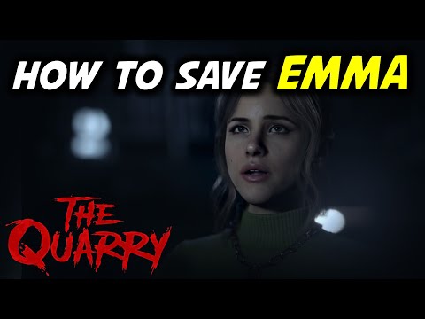 The Quarry: How to Save Emma in Chapters Four, Eight, and Ten