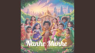 Nanhe Munhe