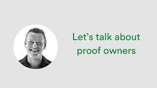 PageProof workflow: A guide on the proof owner role