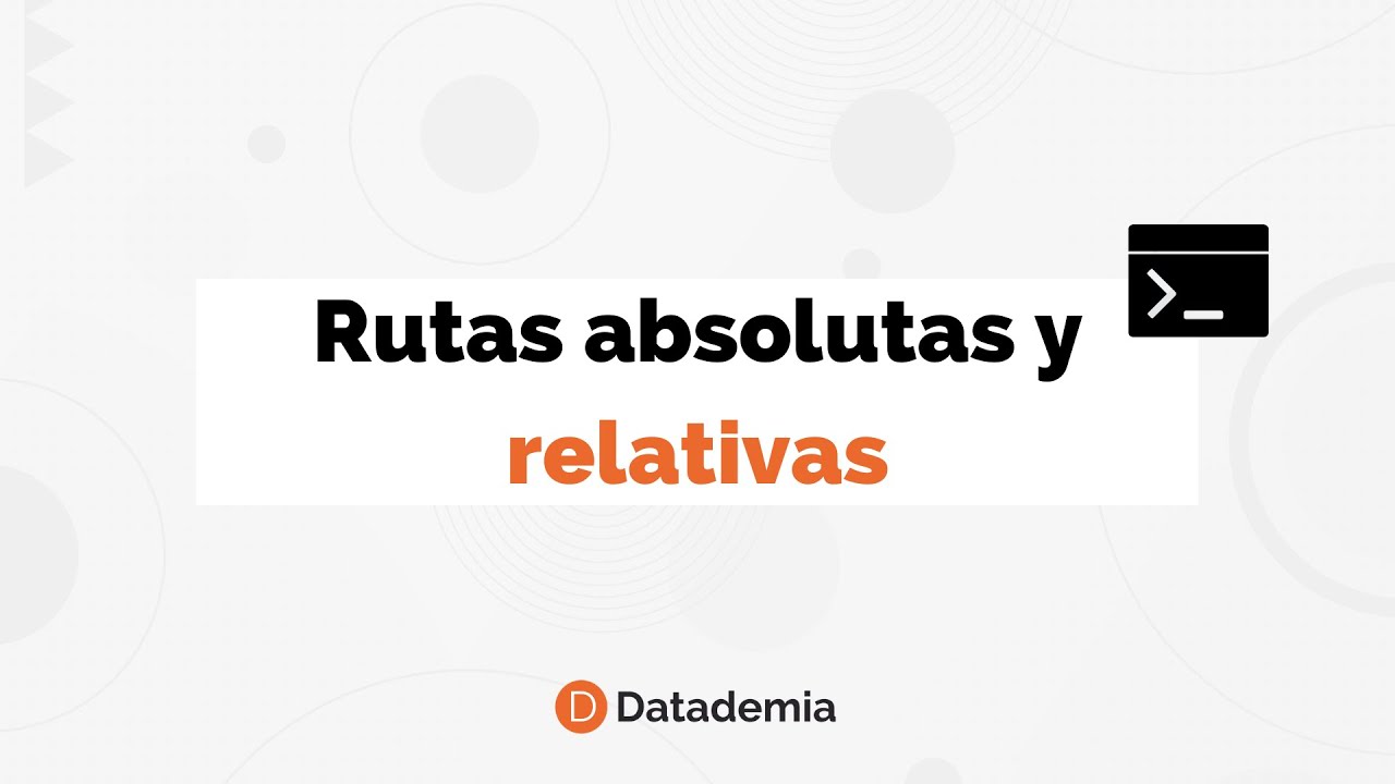 Rutas Absolutas Y Relativas - YouTube