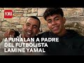 Apuñalan a padre del futbolista Lamine Yamal en un estacionamiento - A Las Tres