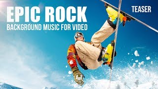 Epic Rock Background Music for Videos [Royalty Free]