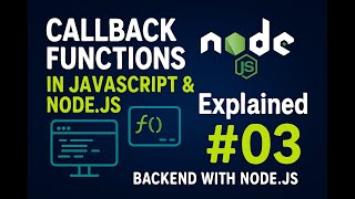 Callback Functions in JavaScript & Node.js Explained #03 | Backend with Node.js | #trendingvideo