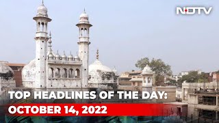 Top Headlines Of The Day: October 14, 2022