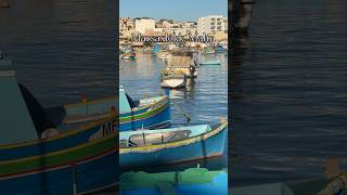 Malta’s charming fishing village, Marsaxlokk