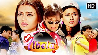 गोविंदा की धमाकेदार फुल कॉमेडी मूवी - Albela (2001) Full HD - Aishwarya Rai, Jackie Shroff, Namrata