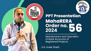 MahaRERA Order no. 56/2024 ppt presentation by CA. Suket Sheth