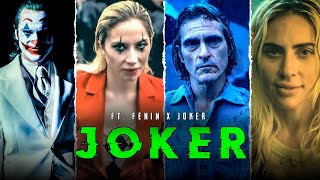 [ Joker Ft Fenin 🔥 ] ≈ Joker Movie || Joker Movie 🤯 Edit Status ||