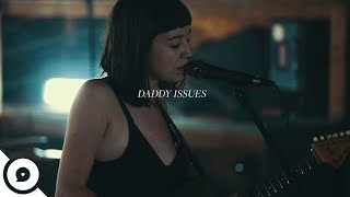 Daddy Issues - Locked Out | OurVinyl Sessions