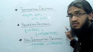 Terminating, Recurring and Non - Terminating decimal
