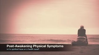 Jon Bernie: Post-Awakening Physical Symptoms | nondual satsang