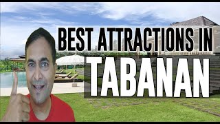 Best Attractions and Places to See in Tabanan, Indonesia