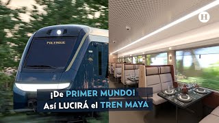 ¡De primer mundo! Así LUCIRÁ el TREN MAYA por dentro y por fuera