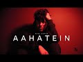 Aahatein (Official Music Video) | Atul Gupta | Young Homie