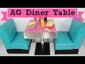 DIY American Girl Doll Diner Table DIY American Girl Doll Diner Table