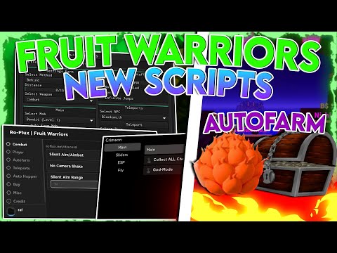 [UPDATE 1] Fruit Warriors Script / Hack GUI – Auto Farm Mobs SUMMON FRUITS & More *PASTEBIN 2023*