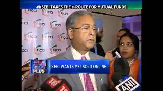 SEBI Takes The e-Route For Mutual Funds