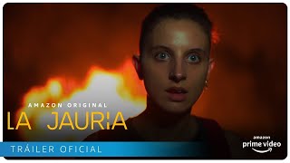 La Jauría - Tráiler oficial | Amazon Prime Video