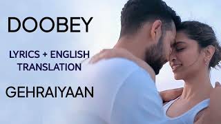 Doobey - Gehraiyaan | Deepika Padukone | Siddhant | Ananya | Dhairya | OAFF | Savera