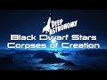 Black Dwarf Stars: Corpses of Creation