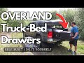 DIY Overland & Camping Truck-Bed Drawer System