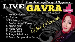 Koleksi dangdut lawas pilihan || Nur azizah.