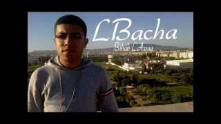 LBacha - Bsbab L'Azma l الباشا - بسباب الازمة