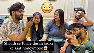 Prank on ruhina || Shaddi se Phale dusari ladki ke saat honeymoon 😱 || Haifa’s vlog