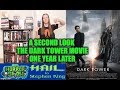 Stephen King THE DARK TOWER MOVIE One Year Later: 2nd Look Review - Hail To Stephen King EP92