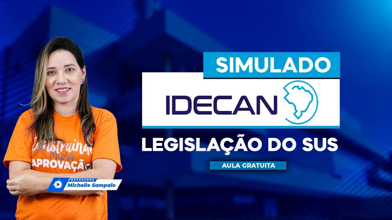 Simulado Idecan - Legislação Do SUS - YouTube