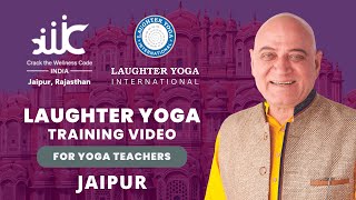 Laughter Yoga Training for Yoga Teachers | Dr. Madan Kataria | Jaipur @mycwcindia @laughterguru