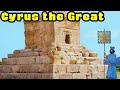 Cyrus the Great and the Birth of the Achaemenid Persian Empire