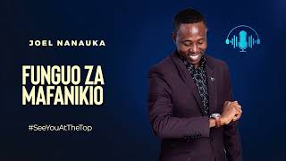 FUNGUO ZA MAFANIKIO - JOEL NANAUKA