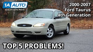 Top 5 Problems Ford Taurus Sedan 2000-2007 4th Generation