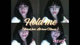 74block - Hold Me feat. Lil Bean (Remix Official Audio)