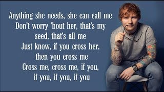 Ed sheeran - Cross Me (Lyrics) FT. Chance the Rapper & PnB Rock