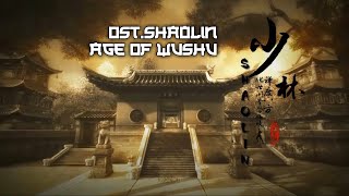 Shaolin Ost. - Age of Wushu